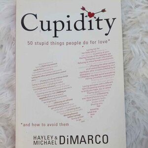 Cupidity by Hayley & Michael DiMarco